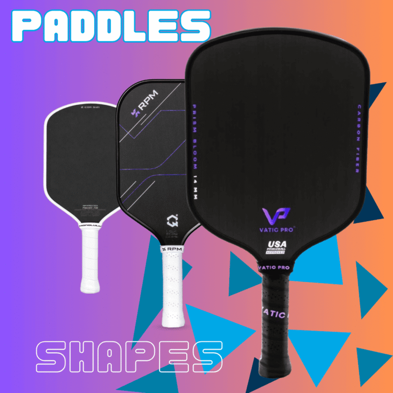Pickleball Paddle Shape Guide